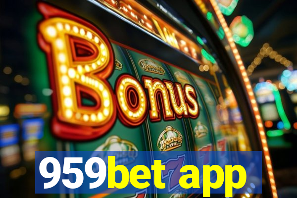 959bet app